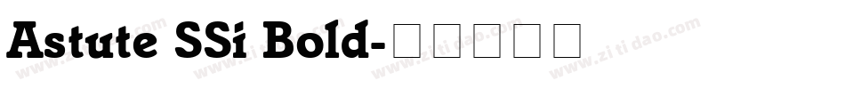 Astute SSi Bold字体转换